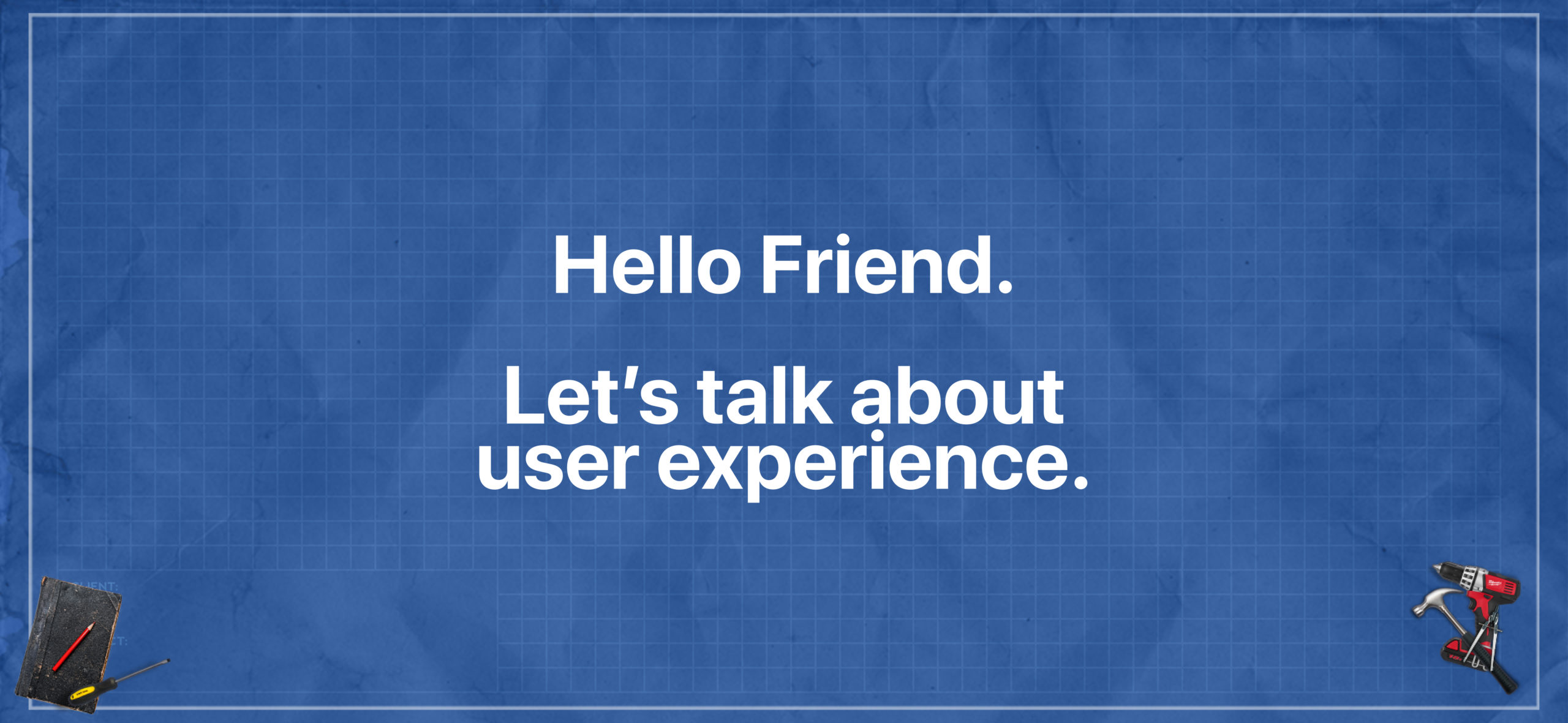 Hello Friend UX